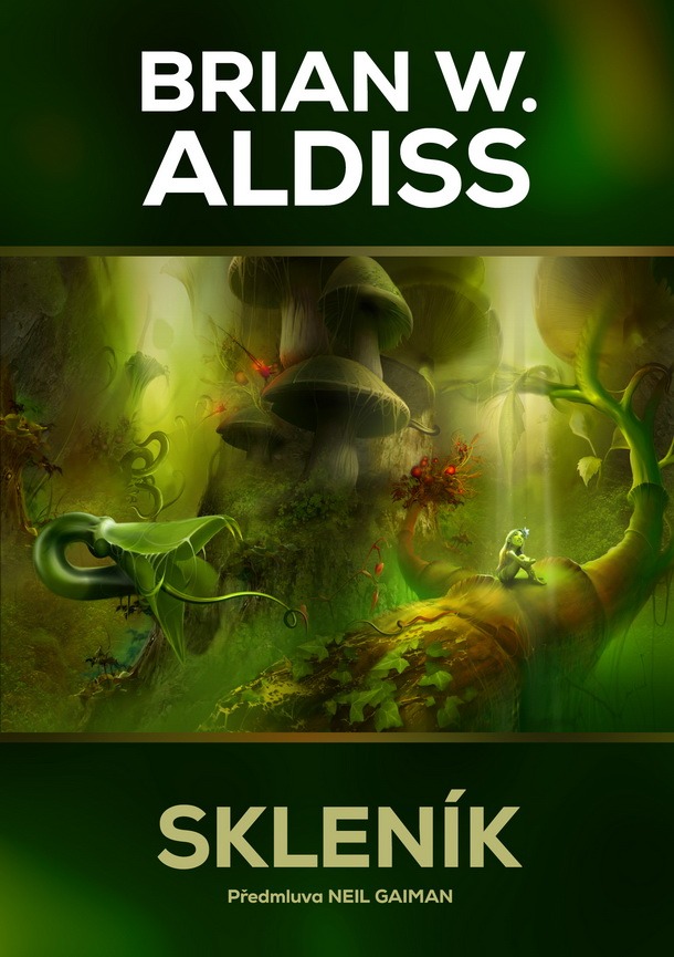 Čtenářský deník: Skleník – Brian W. Aldiss